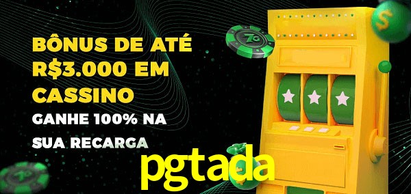 pgtada melhor bônus de depósito